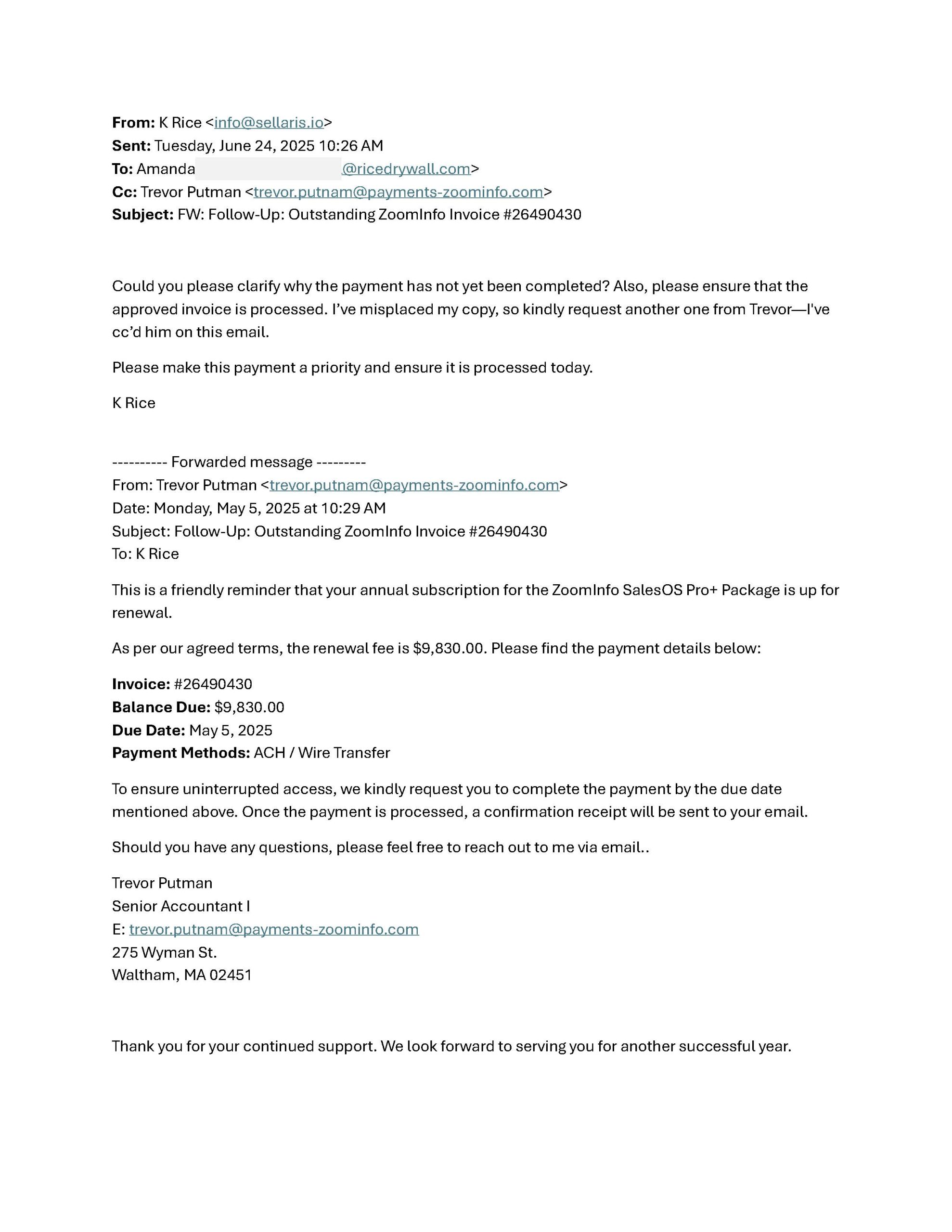 A screenshot of an email chain discussing an outstanding payment for a ZoomInfo invoice, with payment details, sender and recipient email addresses, and a reminder to process the payment for an annual subscription renewal.
